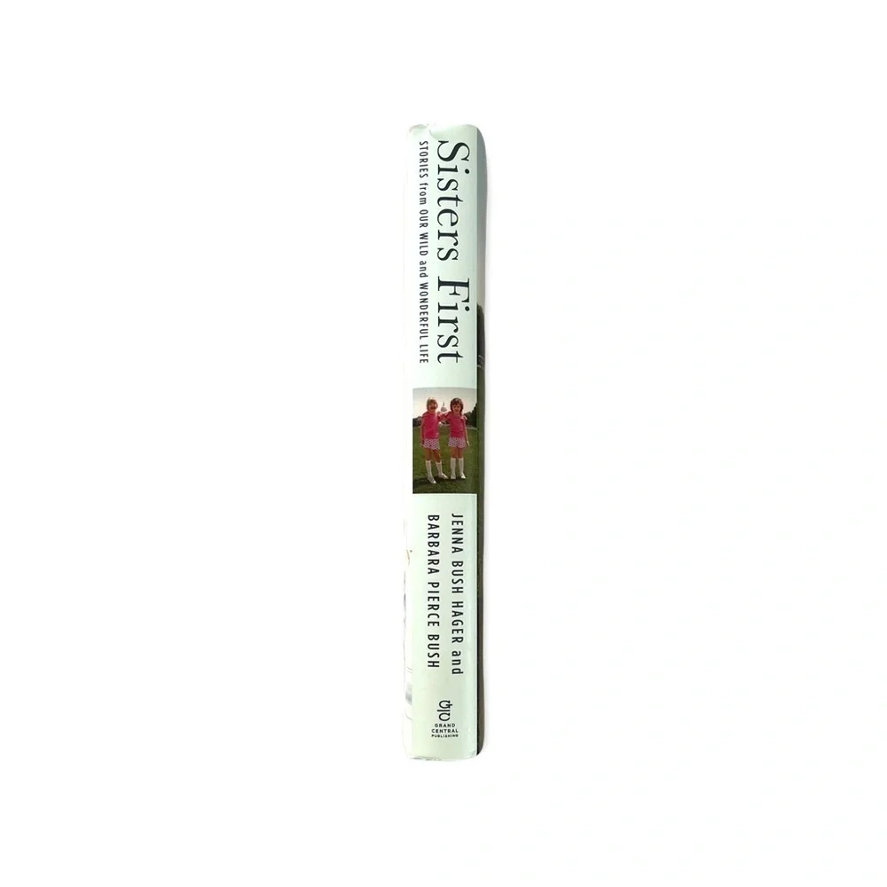 Sisters First Hardback Book by Jenna Bush Hager